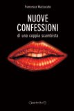 - Nuove confessioni di una coppia scambista